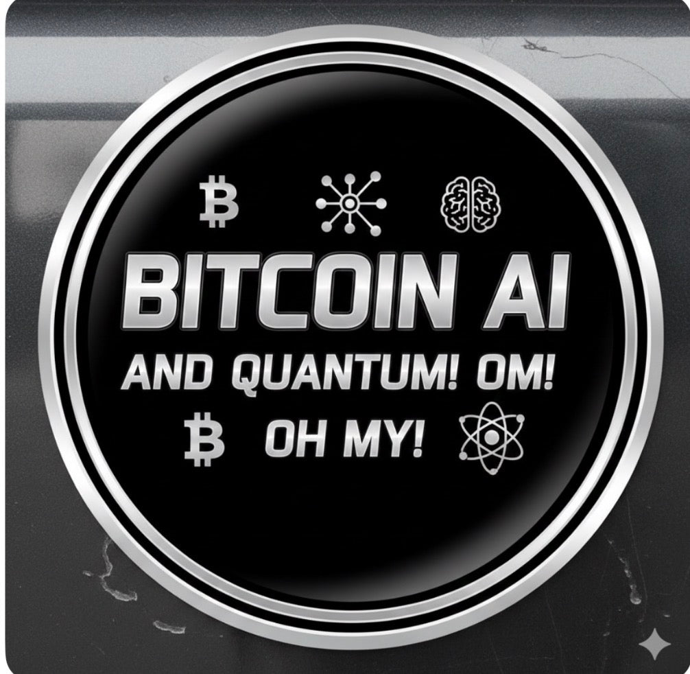 Bitcoin AI and Quantum! Oh My! Sticker - Classic Black