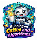Running on Coffee and Algorithms Sticker